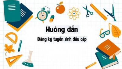 Hướng dẫn PHHS đăng ký hồ sơ tuyển sinh trực tuyến lớp 1 năm học 2023-2024